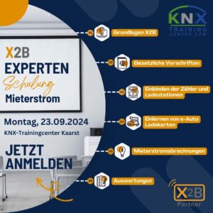 Als offizieller X2B Partner führen wir im KNX-Trainingcenter Kaarst, die X2B Schulung von inno.energy durch für den Raum Düsseldorf und Köln