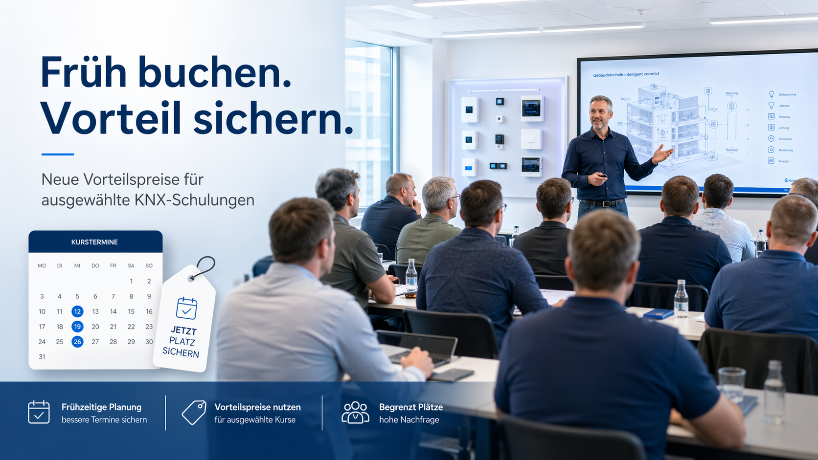 KNX-Schulungsraum mit Teilnehmern und Banner Frueh buchen Vorteil sichern